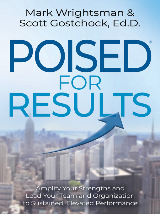 Title details for POISED for Results by Mark Wrightsman - Available